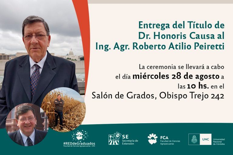 La UNC otorgará el Grado de Doctor Honoris Causa al Ing. Agr. Roberto Peiretti.