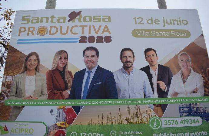 Santa Rosa Productiva: Claves de economía y agro para potenciar la región en su 12° edición